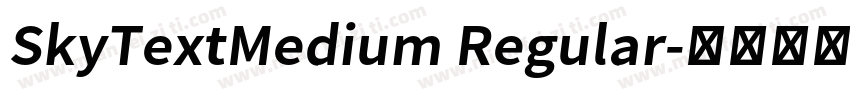 SkyTextMedium Regular字体转换
